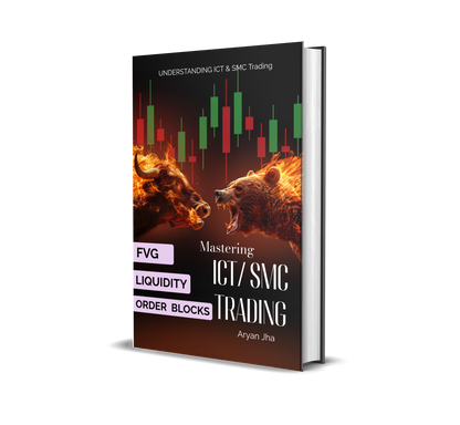Mastering SMC & ICT Trading (Beginner to Advanced)- EBOOK