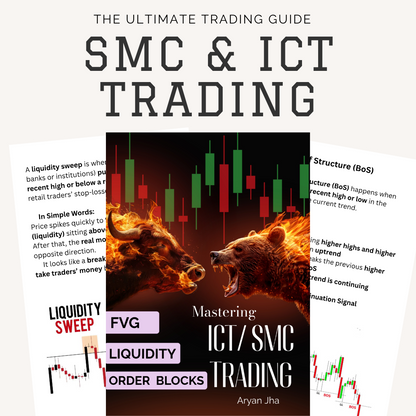 Mastering SMC & ICT Trading (Beginner to Advanced)- EBOOK